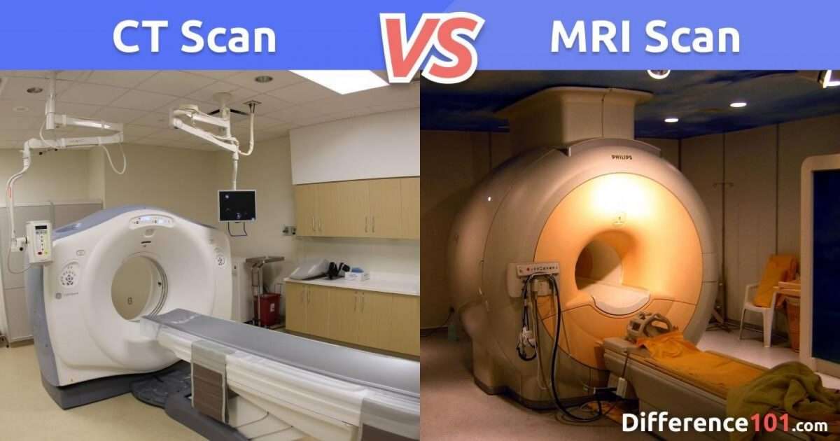 CT Scan vs. MRI: Whats The Difference? ~ Difference 101